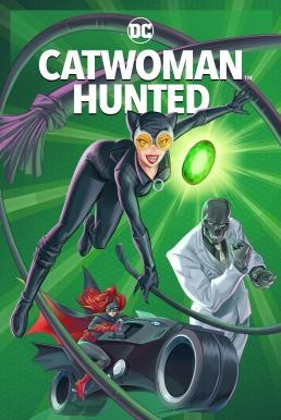 ดูหนังออนไลน์ฟรี Catwoman: Hunted (2022) บรรยายไทย