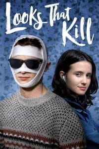 ดูหนังออนไลน์ฟรี Looks That Kill (2020) มองที่หน้า รักที่ใจ