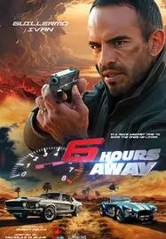 ดูหนังออนไลน์ 6 Hours Away (2024)