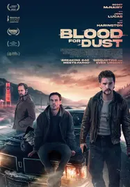 ดูหนังออนไลน์ Blood for Dust (2024)