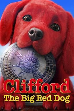 ดูหนังออนไลน์ฟรี Clifford the Big Red Dog คลิฟฟอร์ด หมายักษ์สีแดง (2021)