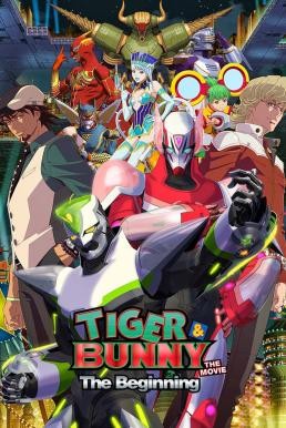 ดูหนังออนไลน์ฟรี Tiger & Bunny the Movie: The Beginning (Gekijouban Tiger & Bunny: The Beginning) (2012)