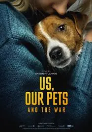 ดูหนังออนไลน์ Us Our Pets and the War (2024)